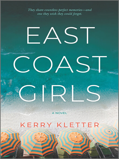 Title details for East Coast Girls by Kerry Kletter - Available